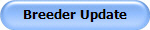 Breeder Update